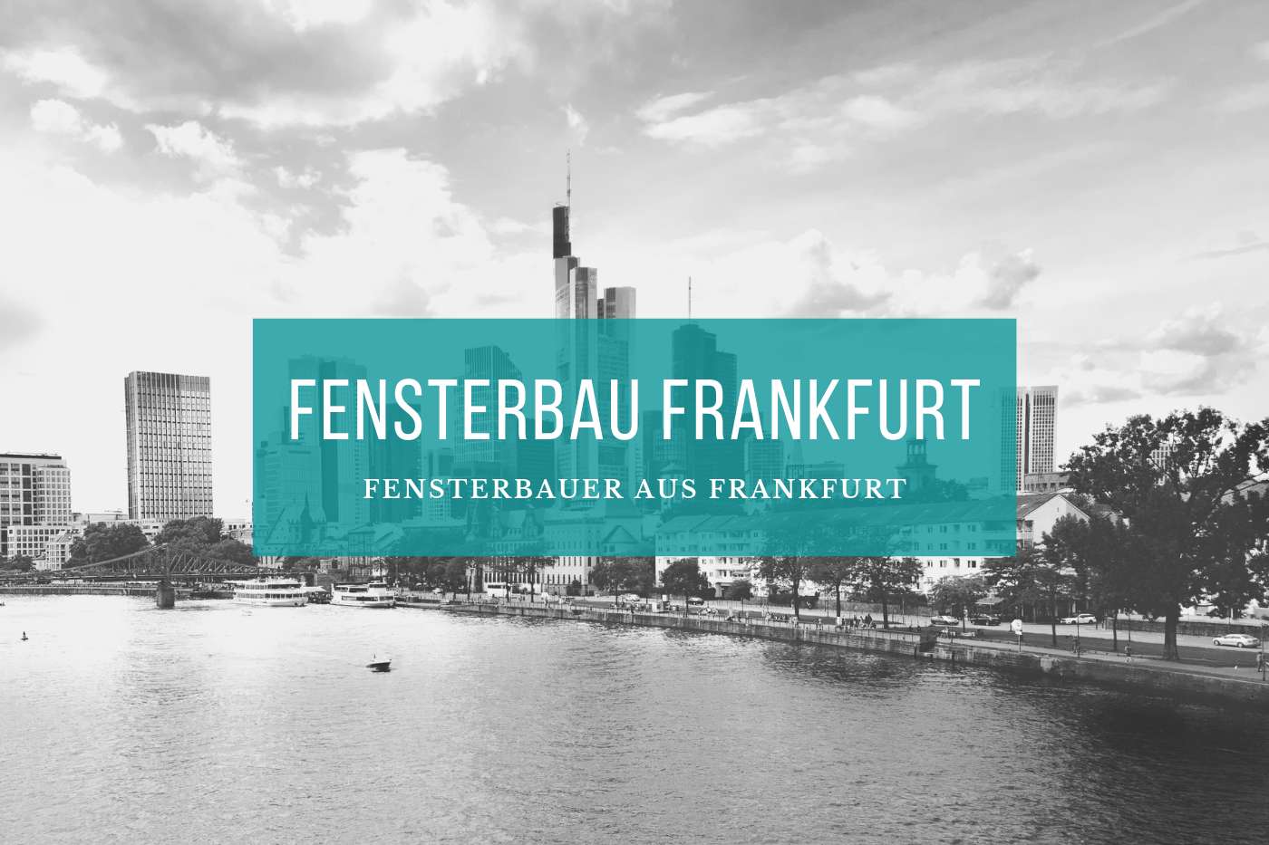 Fensterbau Frankfurt